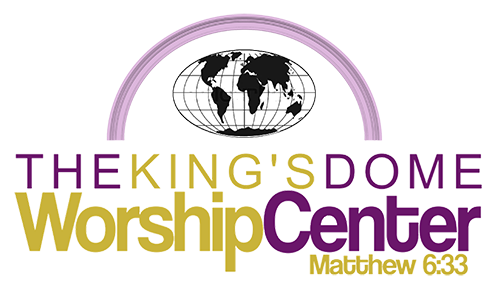 The King's Dome Worship Center